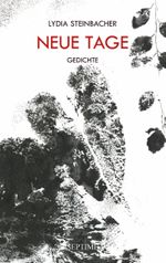 Neue Tage Cover des Buches Neue Tage (ISBN: 9783991200383)