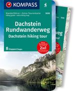 KOMPASS Wanderführer Dachstein-Rundwanderweg, 8 Etappen mit Extra-Tourenkarte Cover des Buches KOMPASS Wanderführer Dachstein-Rundwanderweg, 8 Etappen mit Extra-Tourenkarte (ISBN: 9783991212867)