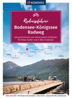 KOMPASS Radreiseführer Bodensee-Königssee Radweg Cover des Buches KOMPASS Radreiseführer Bodensee-Königssee Radweg (ISBN: 9783991213215)