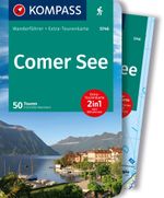 KOMPASS Wanderführer Comer See, 50 Touren mit Extra-Tourenkarte Cover des Buches KOMPASS Wanderführer Comer See, 50 Touren mit Extra-Tourenkarte (ISBN: 9783991217732)