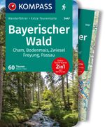 KOMPASS Wanderführer Bayerischer Wald, Cham, Bodenmais, Zwiesel, Freyung, Passau, 60 Touren mit Extra-Tourenkarte Cover des Buches KOMPASS Wanderführer Bayerischer Wald, Cham, Bodenmais, Zwiesel, Freyung, Passau, 60 Touren mit Extra-Tourenkarte (ISBN: 9783991218302)