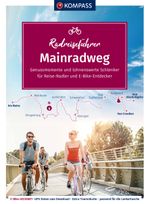 KOMPASS Radreiseführer Mainradweg Cover des Buches KOMPASS Radreiseführer Mainradweg (ISBN: 9783991219729)