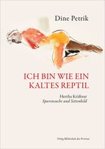 Ich bin wie ein kaltes Reptil Cover des Buches Ich bin wie ein kaltes Reptil (ISBN: 9783991261025)