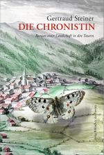 Die Chronistin Cover des Buches Die Chronistin (ISBN: 9783991261056)