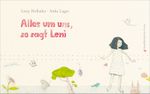 Alles um uns, so sagt Leni Cover des Buches Alles um uns, so sagt Leni (ISBN: 9783991261933)