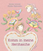 Komm in meine Herztasche Cover des Buches Komm in meine Herztasche (ISBN: 9783991281092)