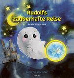 Rudolfs zauberhafte Reise Cover des Buches Rudolfs zauberhafte Reise (ISBN: 9783991302841)