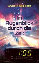 Im Augenblick durch die Zeit Cover des Buches Im Augenblick durch die Zeit (ISBN: 9783991303862)