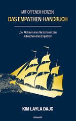 Mit offenem Herzen: Das Empathen-Handbuch Cover des Buches Mit offenem Herzen: Das Empathen-Handbuch (ISBN: 9783991304753)