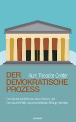 Der demokratische Prozess Cover des Buches Der demokratische Prozess (ISBN: 9783991308331)