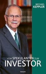 Vom Spekulanten zum Investor Cover des Buches Vom Spekulanten zum Investor (ISBN: 9783991308584)