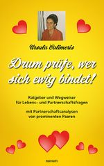 Drum prüfe, wer sich ewig bindet! Cover des Buches Drum prüfe, wer sich ewig bindet! (ISBN: 9783991319993)