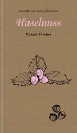 Haselnuss Cover des Buches Haselnuss (ISBN: 9783991360087)