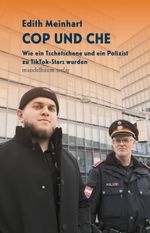 Cop und Che Cover des Buches Cop und Che (ISBN: 9783991360421)