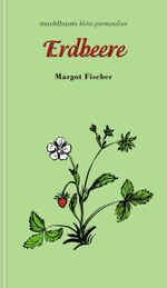 Erdbeere Cover des Buches Erdbeere (ISBN: 9783991360858)