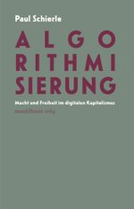 Algorithmisierung Cover des Buches Algorithmisierung (ISBN: 9783991361107)