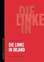 Die Linke in Irland Cover des Buches Die Linke in Irland (ISBN: 9783991365105)