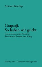 Graparji – so haben wir gelebt Cover des Buches Graparji – so haben wir gelebt (ISBN: 9783991380122)