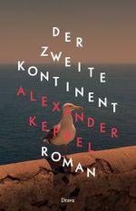 Der Zweite Kontinent Cover des Buches Der Zweite Kontinent (ISBN: 9783991380283)