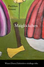 Maiglöckchen Cover des Buches Maiglöckchen (ISBN: 9783991380672)
