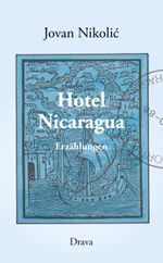 Hotel Nicaragua Cover des Buches Hotel Nicaragua (ISBN: 9783991380832)