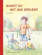 Magst du mit mir spielen? Cover des Buches Magst du mit mir spielen? (ISBN: 9783991396260)