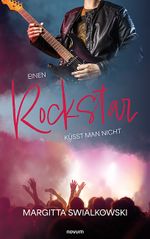Einen Rockstar küsst man nicht Cover des Buches Einen Rockstar küsst man nicht (ISBN: 9783991460596)