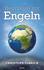 Heimreise mit Engeln Cover des Buches Heimreise mit Engeln (ISBN: 9783991461678)