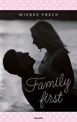 Family first Cover des Buches Family first (ISBN: 9783991461951)
