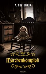 Märchenkomplott Cover des Buches Märchenkomplott (ISBN: 9783991462071)