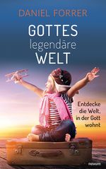 Gottes legendäre Welt Cover des Buches Gottes legendäre Welt (ISBN: 9783991464631)