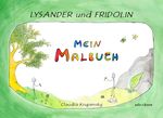 Lysander und Fridolin Cover des Buches Lysander und Fridolin (ISBN: 9783991470120)