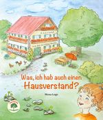 Was, ich hab auch einen Hausverstand? Cover des Buches Was, ich hab auch einen Hausverstand? (ISBN: 9783991500124)