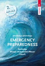 Emergency Preparedness (dt. Ausgabe) Cover des Buches Emergency Preparedness (dt. Ausgabe) (ISBN: 9783991514640)