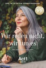 Wir reden nicht, wir tun es Cover des Buches Wir reden nicht, wir tun es (ISBN: 9783991521624)