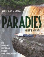 PARADIES GIBT’S NICHT! Cover des Buches PARADIES GIBT’S NICHT! (ISBN: 9783991522751)
