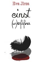 einst - (un)erfahren Cover des Buches einst - (un)erfahren (ISBN: 9783991522799)