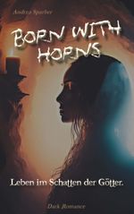 Born with Horns Cover des Buches Born with Horns (ISBN: 9783991523345)