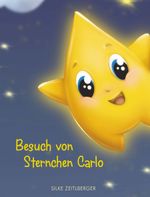 Besuch von Sternchen Carlo Cover des Buches Besuch von Sternchen Carlo (ISBN: 9783991525004)