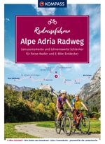 KOMPASS Radreiseführer Alpe Adria Radweg Cover des Buches KOMPASS Radreiseführer Alpe Adria Radweg (ISBN: 9783991542520)