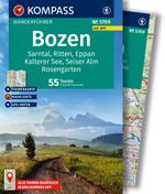 KOMPASS Wanderführer Bozen, Sarntal, Ritten, Eppan, Kalterer See, Seiser Alm, Rosengarten, 55 Touren mit Extra-Tourenkarte Cover des Buches KOMPASS Wanderführer Bozen, Sarntal, Ritten, Eppan, Kalterer See, Seiser Alm, Rosengarten, 55 Touren mit Extra-Tourenkarte (ISBN: 9783991542896)