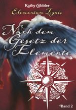 Nach dem Gesetz der Elemente Cover des Buches Nach dem Gesetz der Elemente (ISBN: 9783991650942)
