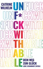 UNF*CKWITHABLE Cover des Buches UNF*CKWITHABLE (ISBN: 9783991652236)