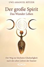 Der große Spirit Cover des Buches Der große Spirit (ISBN: 9783991657347)