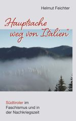 Hauptsache weg von Italien Cover des Buches Hauptsache weg von Italien (ISBN: 9783991657484)