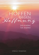 Hoffen gegen Hoffnung Cover des Buches Hoffen gegen Hoffnung (ISBN: 9783991658078)