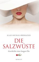 Die Salzwüste Cover des Buches Die Salzwüste (ISBN: 9783991810377)