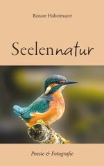 Seelennatur Cover des Buches Seelennatur (ISBN: 9783991811725)