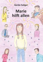 Marie hilft allen Cover des Buches Marie hilft allen (ISBN: 9783991814542)