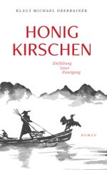 Honigkirschen Cover des Buches Honigkirschen (ISBN: 9783991816959)